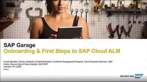Onboarding & First Steps to SAP Cloud ALM - APJ | SAP Garage 2023 Episode 1