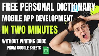 Personal Dictionary Mobile Application Building with No-code App Development Engine, Google AppSheet screenshot 3