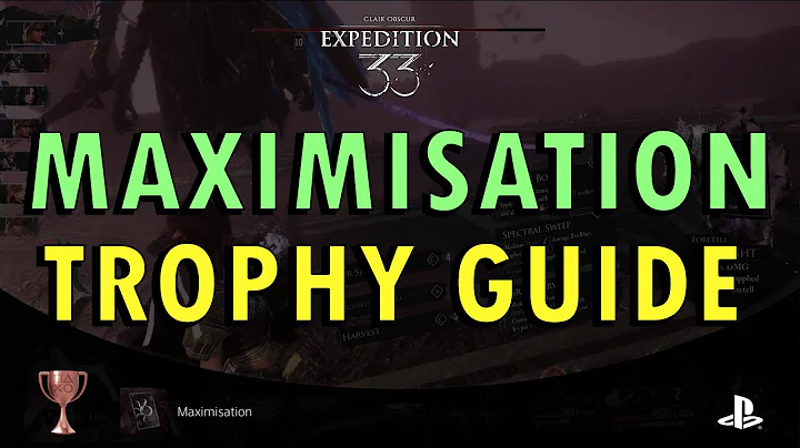 Clair Obscur: Expedition 33 – Maximisation Trophy Guide (+ Commentary) | Sciel Foretell Achievement