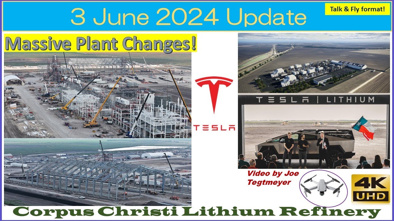 Tesla Corpus Christi Lithium Plant Review & Discussion! 3 June 2024 Construction Update (9:00 AM)