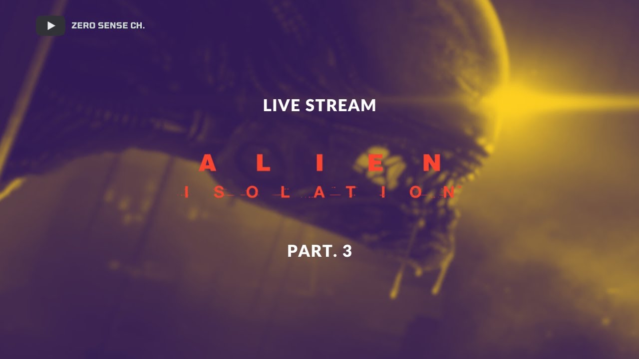 [ALIEN: ISOLATION] NIGHTMARE MODE! Part. 3 - Where should i go??? - YouTube