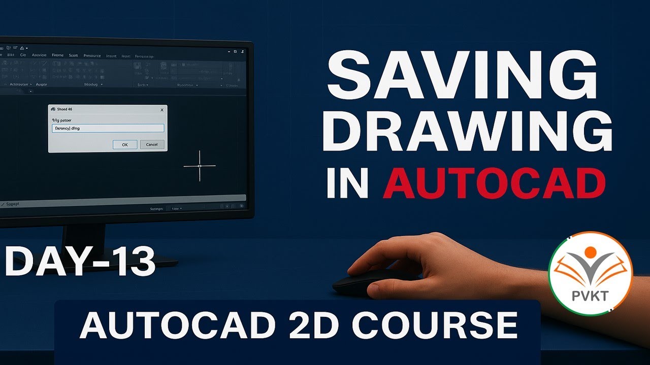 Day 13 Saving Drawing in AutoCAD - YouTube