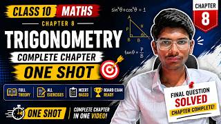 🔥 Trigonometry One Shot | Complete Chapter 8 in One Video | Class 10 Maths | NCERT & Boards