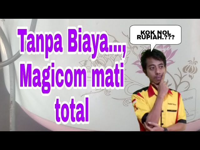 Tanpa Biaya...Magicom mati total class=