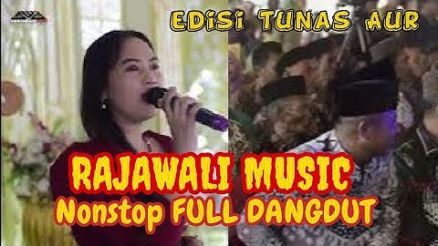 FULL DANGDUT OM.RAJAWALI 1JAM NONSTOP | LIVE DESA TUNAS AUR INDRALAYA | SHAPA WG PRO