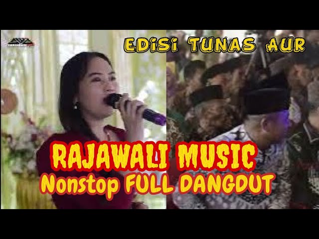 FULL DANGDUT OM.RAJAWALI 1JAM NONSTOP | LIVE DESA TUNAS AUR INDRALAYA | SHAPA WG PRO class=