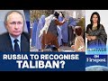 Putin expected to remove russias ban on taliban  vantage with palki sharma