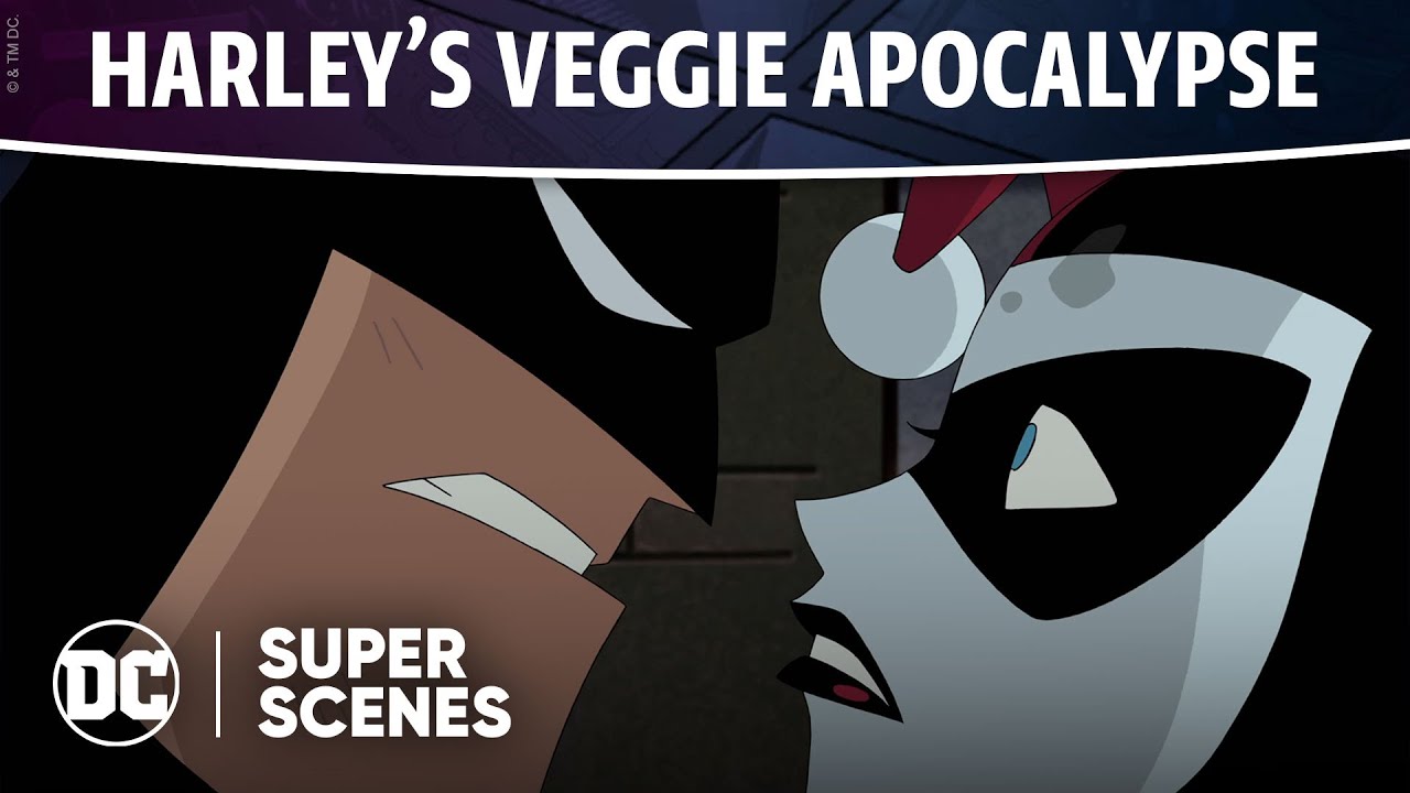 Batman and Harley Quinn - Harley's Veggie Apocalypse | Super Scenes | DC