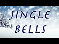 Jingle Bells 和訳 「ジングルベル」クリスマスソング