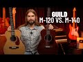 Guild M-120 vs. M-140 | Which is the Best Concert-Sized Acoustic?