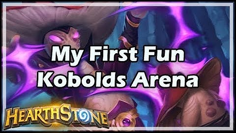 [Hearthstone] My First Fun Kobolds Arena