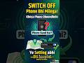 Phone Chori Ho Gaya? Switch OFF Phone Aise Dhoondhein! 😱 #shorts #android #aasantarika #mobiletips