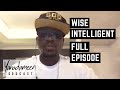Godcast Episode 138: Wise Intelligent, Poor RighteousTeachers