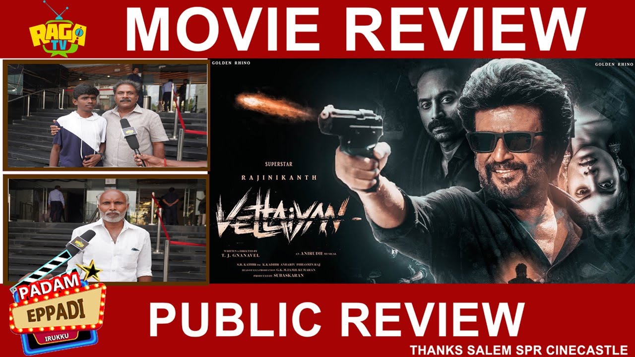 Vettaiyan Public Review | Rajinikanth | Vettaiyan Review | Vettaiyan Movie Review | Raga Tv 