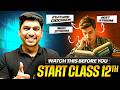 Class 12 Roadmap 2027 🔥 | How To Start Class 12th | Class 12 Complete Strategy | Sameer Sir