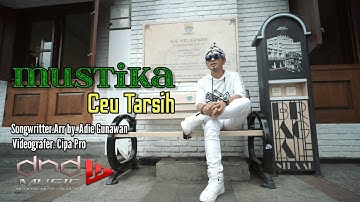 CEU TARSIH - MUSTIKA ( Official Music & Video )