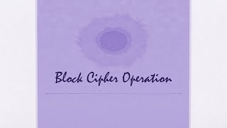 [CompNetSec] - 08 - Block Cipher Operation