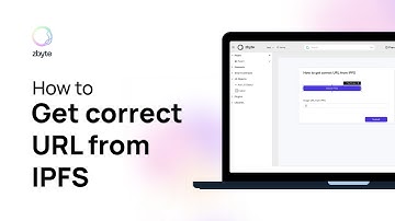 How to get correct URL from IPFS | zbyte.io