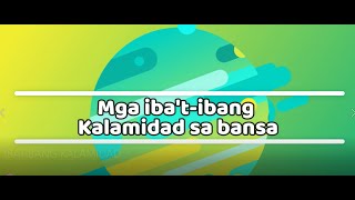 IBAT-IBANG KALAMIDAD
