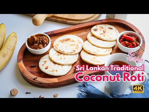 Quick & Easy Sri Lankan coconut Roti | coconut flat bread | Pol Roti