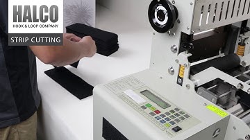 Halco USA - Hook & Loop Strip Cutting and Converting