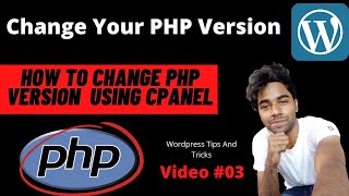 #3 How To Change PHP Version In WordPress | cPanel PHP Version Change