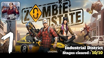 Zombie State:Roguelike FPS Gameplay Walkthrough Part 1 Industrial District Stages cleared 10/10