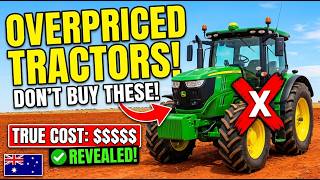 5 Overpriced Tractor Brands Everyone Buys in Australia (Are They Worth It?)