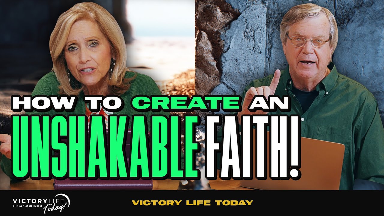 How to Create Unshakable Faith? | Victory Life Today - YouTube