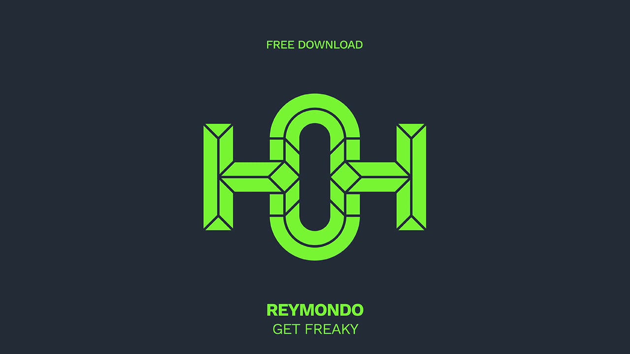 Reymondo - Get Freaky (Original Mix)