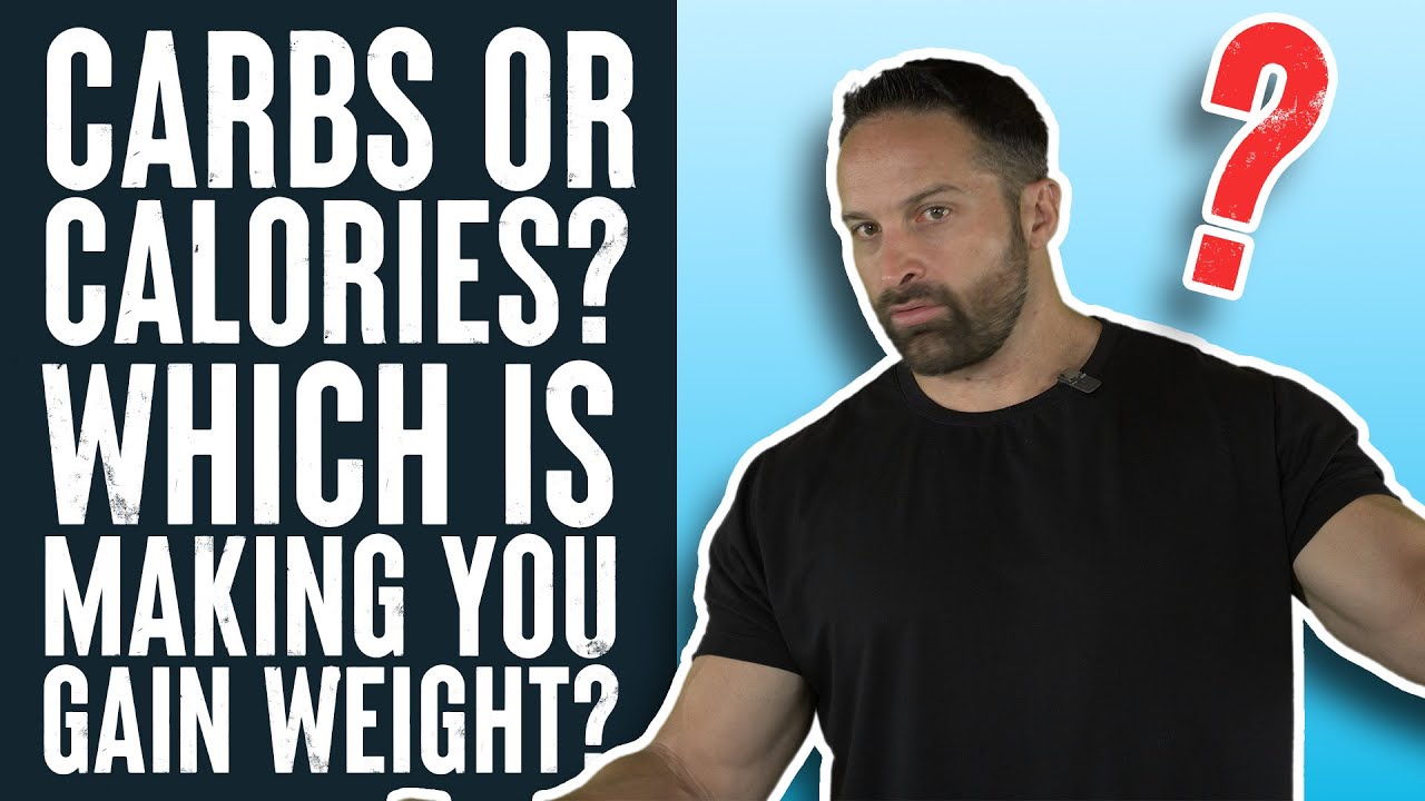 Carbs or Calories? Which are Making You Fat? Educational Video