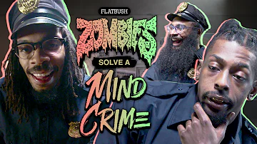 Flatbush Zombies Solve A Mind Crime