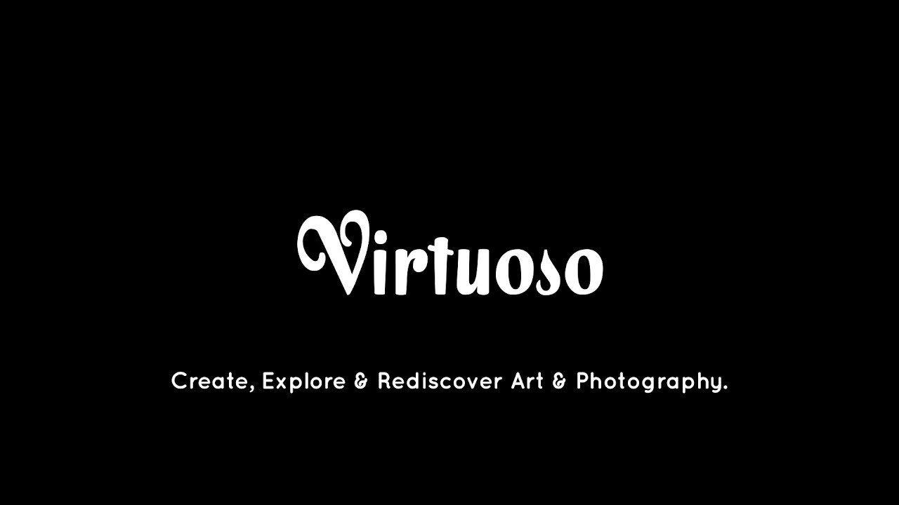 Virtuoso: The Real-World Art & Photography App.
