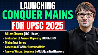 Launching Conquer Mains 2025 for UPSC 2025 Aspirants ! We are with you! Sarmad Mehraj
