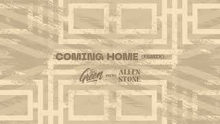 Video thumbnail of "The Green - Coming Home Remix (with Allen Stone)"