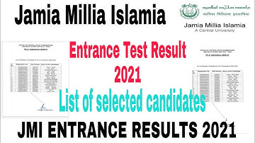 Jamia Millia Islamia today list of selected candidates results 2021 || JMI ENTRANCE RESULTS 2021
