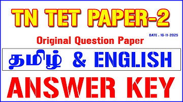 TN TET – 2025 | PAPER-2 | தமிழ் மற்றும் ENGLISH ANSWER KEY | ORIGINAL QUESTION ANSWER KEY
