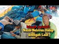 Kisah Nyata⁉️ Nasib Nelayan Saat Hidup ditengah Laut Nelayan Tradisional Rembang - Cupliz Ahmad
