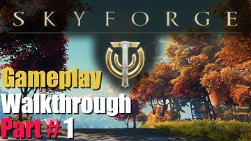 Skyforge Open Beta Gameplay Walkthrough Part 1 (Commentary)