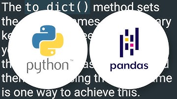 Convert a Pandas DataFrame to a dictionary