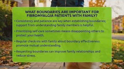 What Boundaries Are Important For Fibromyalgia Patients With Family? - Fibromyalgia Wellness Channel