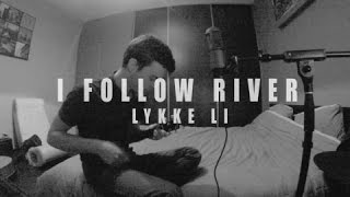 Video thumbnail of "I follow river - Lykke Li ( Cover Ukulele )"