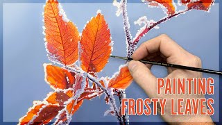 Painting Frosty Leaves | Time Lapse