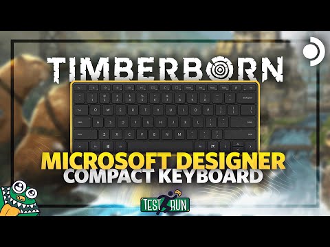 Testing Microsoft's Designer Compact Keyboard ⌨ with Timberborn on the Steam Deck - TEST RUN