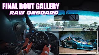 Final Bout Gallery - 20 Minutes of Uncut Raw Onboard Footage