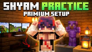 ShyamPractice Setup Free Download 1.21.11😳⚔️ (Advance FFA + Duels)