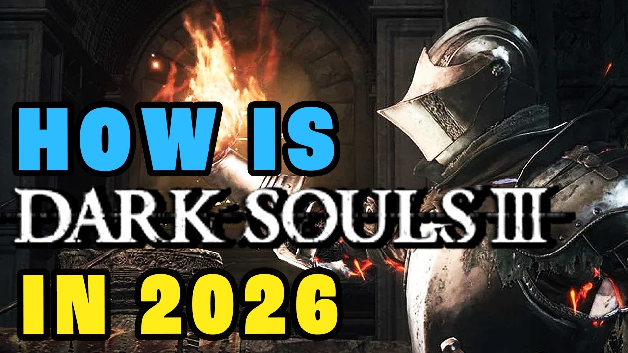 I played *DARK SOULS III* for the first time in the year 2026