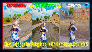 OPENGL+DIRECTX+ AUTO | WHICH IS BETTER? | BEST SETTINGS FOR PUBG MOBILE 2024 3.4 NEW UPDATE