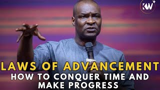 THE LAWS OF ADVANCEMENT || HOW TO CONQUER TIME AND MAKE TANGIBLE PROGRESS- Apostle Joshua Selman