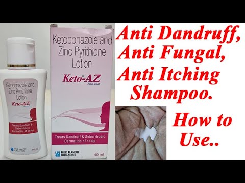 Keto-AZ Lotion(Shampoo) Benefits,Uses,Side Effects | Ketoconazole + Zinc Pyrithione 🔥🔥